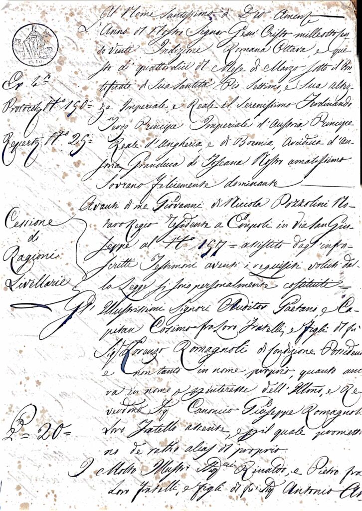 Rogito di cessione di ragioni livellarie sull’immobile in Empoli tra i fratelli Romagnoli e i fratelli Ancillotti; intervento del Cappellano-procuratore per i Del Frate – atto notarile di Giovanni (di Nicola) Pizzolini, Empoli, 14 marzo 1820 (registrato 21 marzo 1820); rogito, ricevute e copia conforme – Toscana (1787)