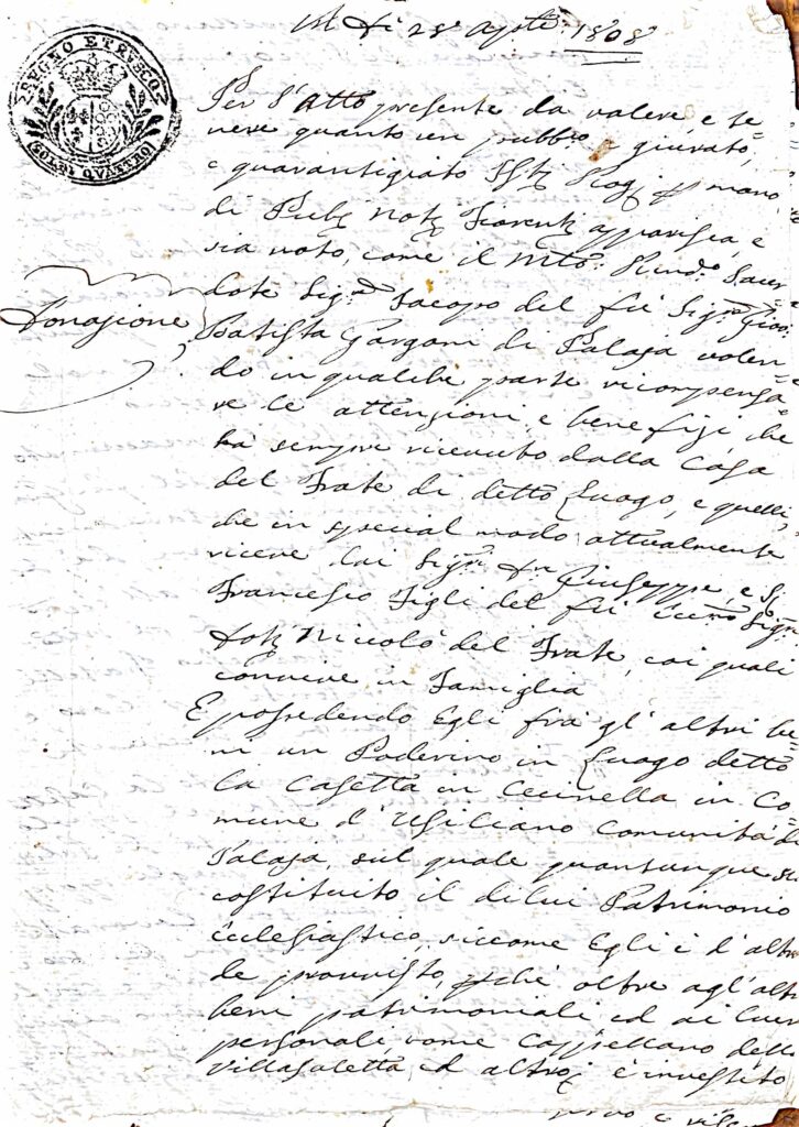 Fascicolo Eredità e Donazione del Rev.do Sacerdote Jacopo del fù Giovanni Battista Gargani: atti di donazione e ricevute riguardanti il Podere la Casetta in Chiecinella, Palaia (1805-1819) – Palaia (1808)