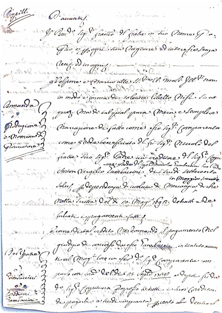 Fascicolo crediti e controversie ereditarie Del Frate vs. Capitano Anton Virgilio Tambaccini/Tamburini: domande, ricevute, rogiti, sentenze e rendiconti (Pontedera–Palaia–Firenze, 1692–1767; copie e certificazioni fino 1837) – Palaia (1692)