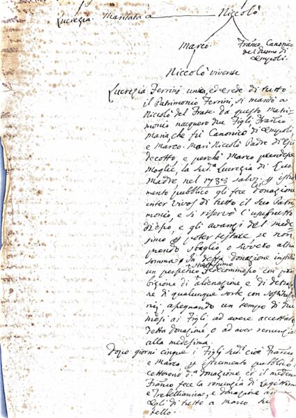 Fascicolo: Controversia patrimoniale della famiglia Ferrini/Fenzi (Lucrezia, coniugata Del Frate) — contratti, rogiti, suppliche, decreti e rendiconti relativi a podere vincolato da fidecommesso (Empoli–Palaia–Firenze, 1735–1796) – Empoli
